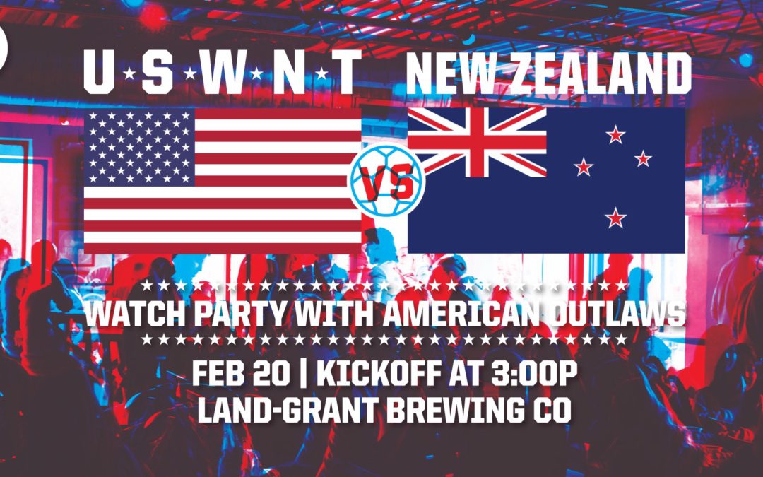 USWNT vs. New Zealand: Watch Party