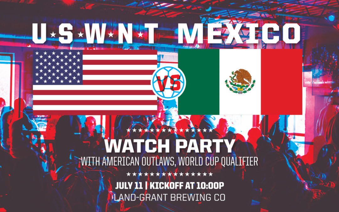 USWNT vs. Mexico World Cup Qualifier Watch Party