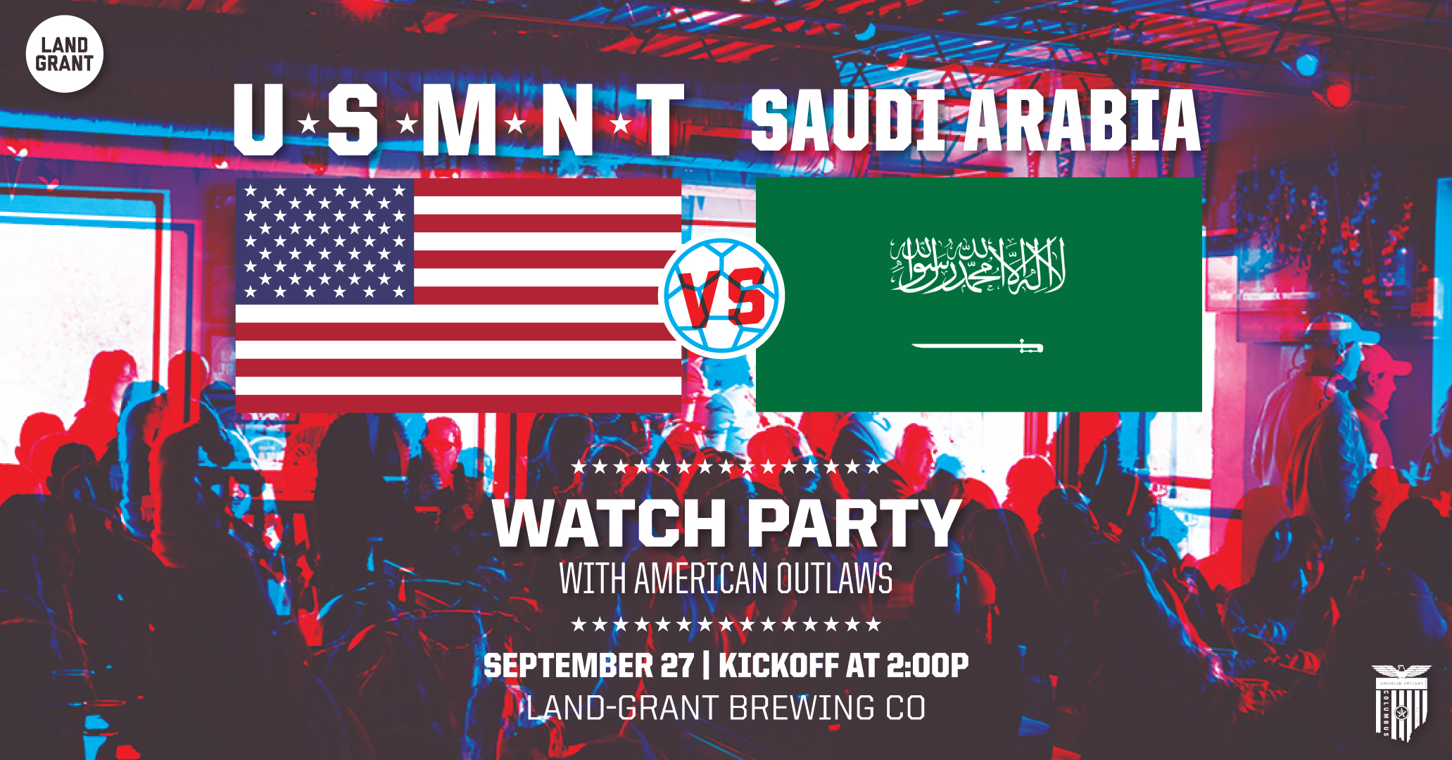 USMNT v Saudi Arabia Friendly Watch Party with AO Land-Grant Brewing Company