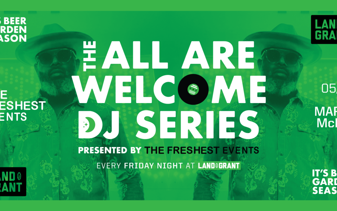 All Are Welcome DJ Series – DJ Marly McFly