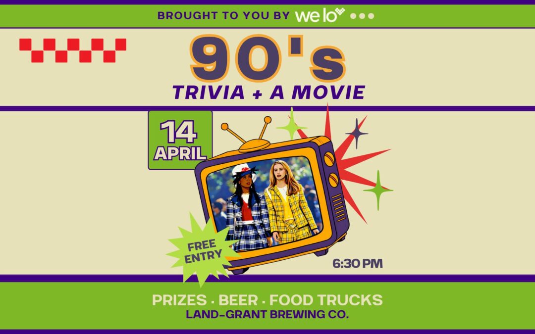 90’s Trivia + A Movie