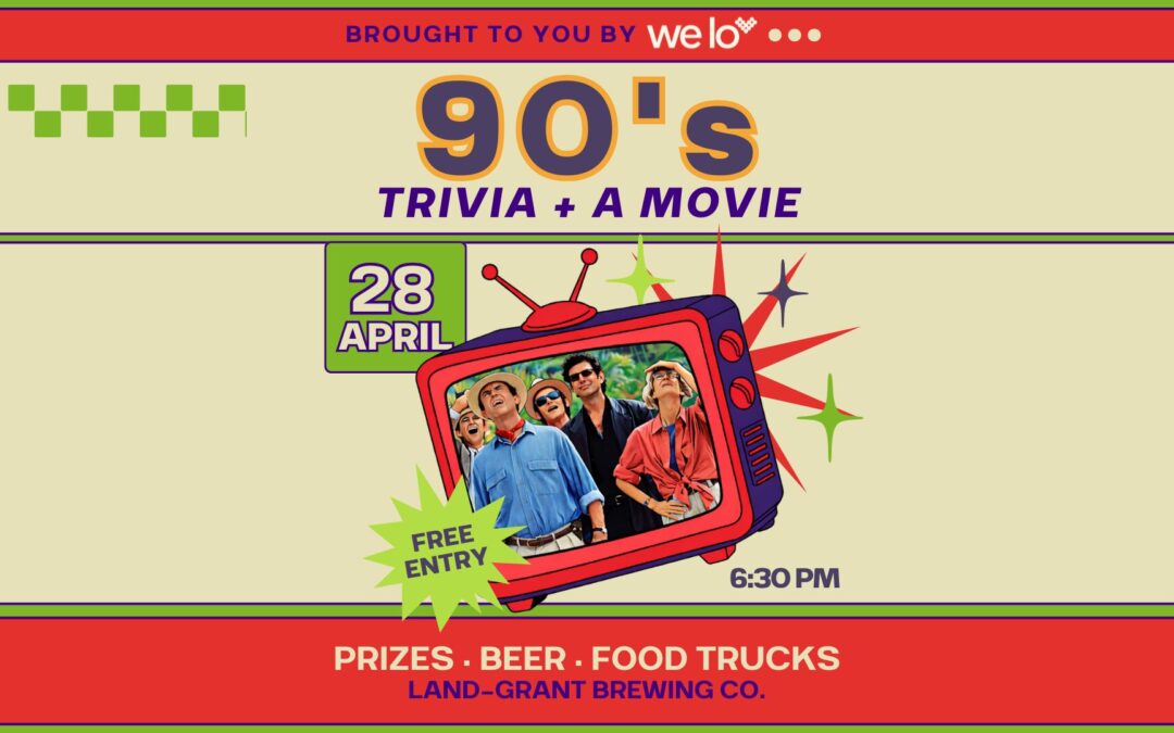 90’s Trivia + A Movie